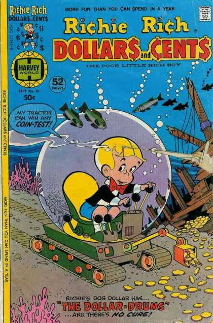 Richie Rich: Dollars & Cents 81 - Underwater - Gold - Coins - Tractor - Fish