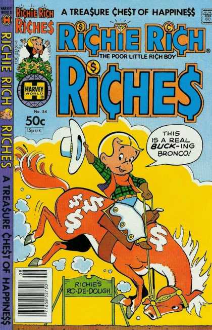 Richie Rich Riches 54 - Lets Go Horse - Heigh-ho - Cowboy - Money Money Money - Giddap