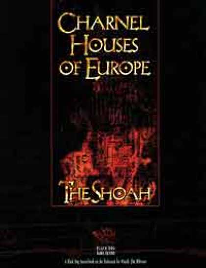 Role Playing Games - Charnel Houses of Europe: The Shoah