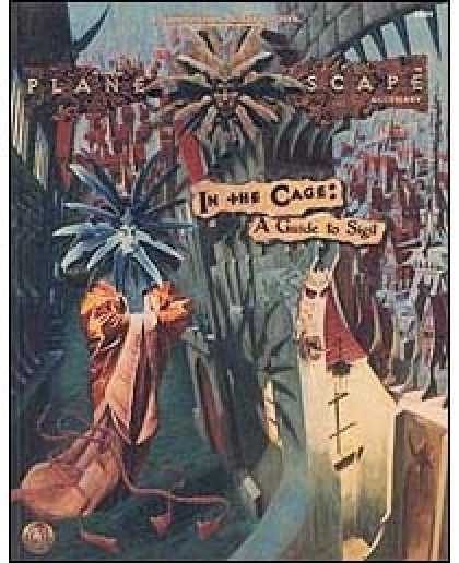 Role Playing Games - In the Cage - A Guide to Sigil