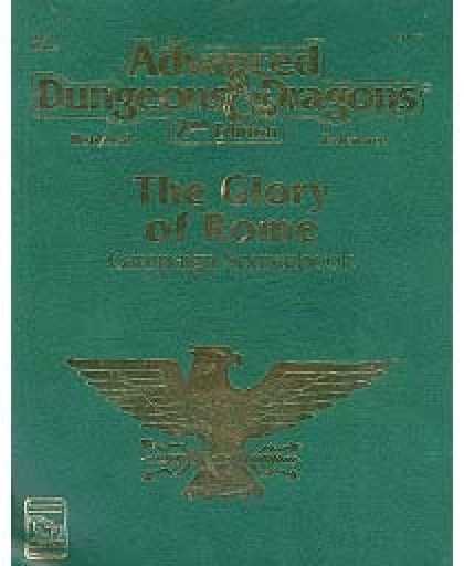 Role Playing Games - The Glory of Rome Campaign Sourcebook