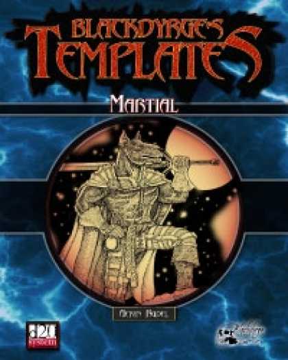Role Playing Games - Blackdyrge's Templates: Martial
