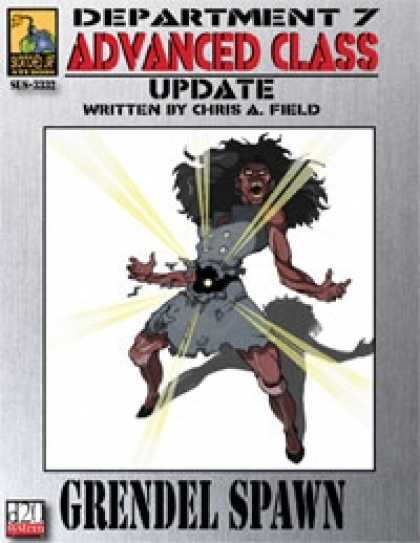 Role Playing Games - Dept. 7 Adv. Class Update: Grendel Spawn