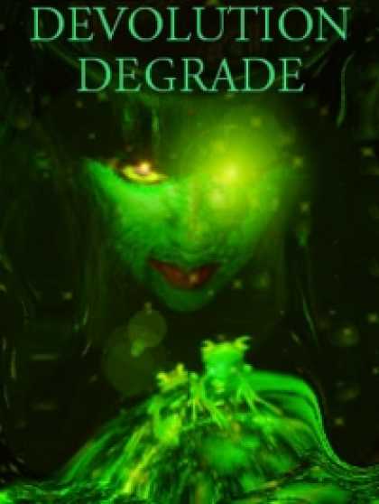 Role Playing Games - Devolution Degrade
