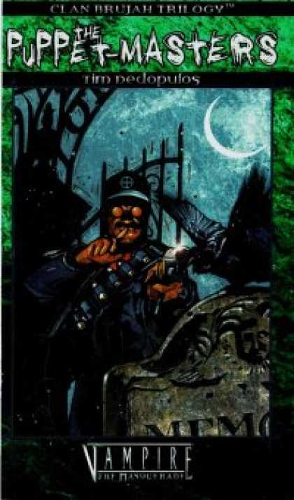 Role Playing Games - Clan Brujah Trilogy Book 3: The Puppet-Masters