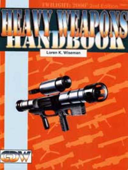 Role Playing Games - Heavy Weapons Handbook