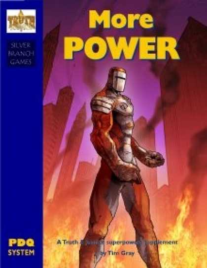 Role Playing Games - Truth & Justice: More Power