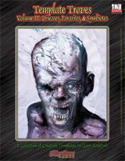 Role Playing Games - Template Troves, Volume III: Diseases, Parasites & Symbiotes