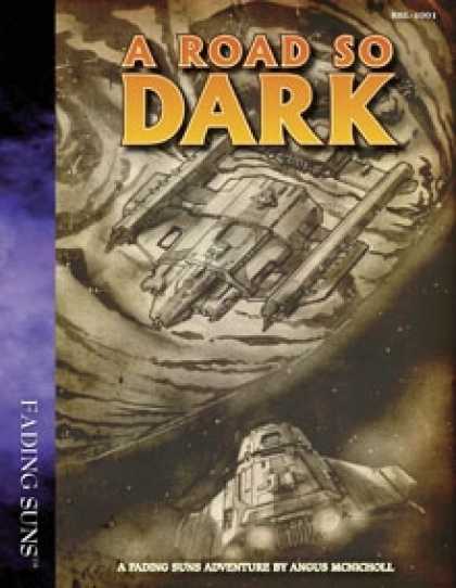 Role Playing Games - A Road So Dark: A Fading Suns Shard