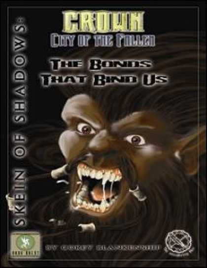 Role Playing Games - Skein of Shadows: The Bonds That Bind Us
