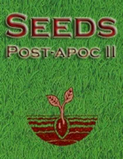 Role Playing Games - Seeds: Post-Apocalyptic II