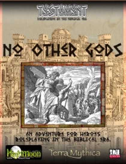 Role Playing Games - No Other Gods - An Adventure for Testament