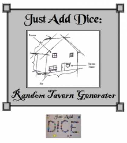 Role Playing Games - Just Add Dice: Random Tavern Generator