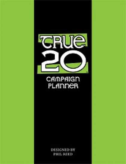 Role Playing Games - True20 Campaign Planner