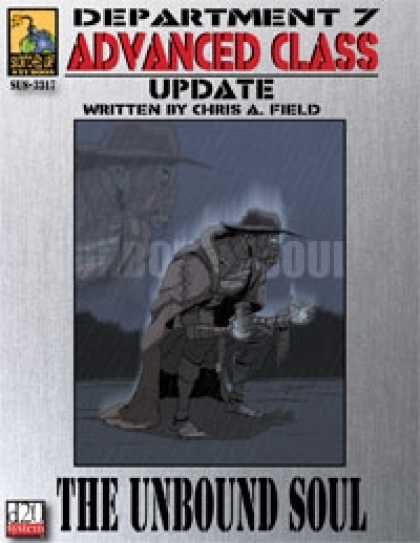 Role Playing Games - Dept. 7 Adv. Class Update: The Unbound Soul
