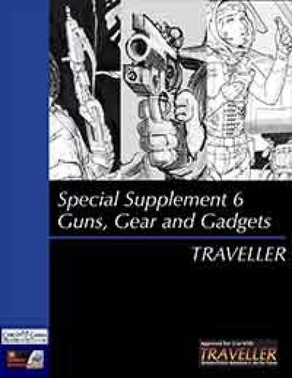 Role Playing Games - Traveller - Special Supplement 6: Guns, Gadgets and Gear