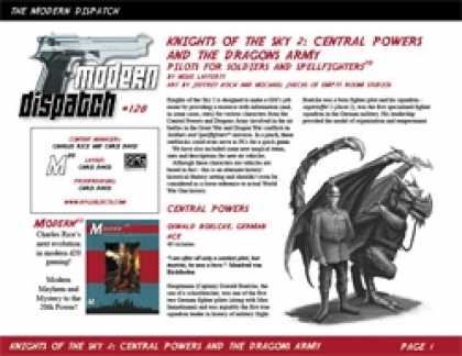 Role Playing Games - Modern Dispatch (#128): Knights of the Sky 2: Central Powers and The Dragon's Ar