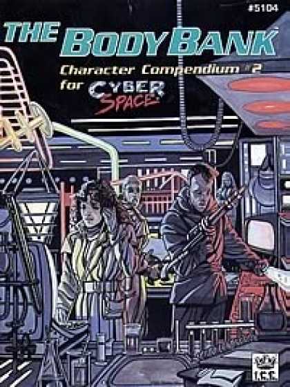Role Playing Games - Cyberspace The Body Bank