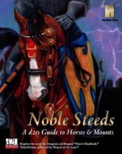 Role Playing Games - Noble Steeds: A d20 Guide To Horses & Mounts