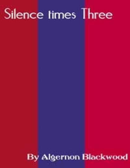 Role Playing Games - Classics of the Occult and Supernatural: Silence times Three