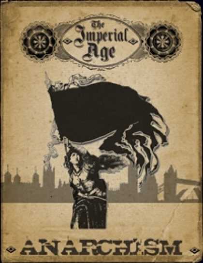 Role Playing Games - The Imperial Age: Anarchism