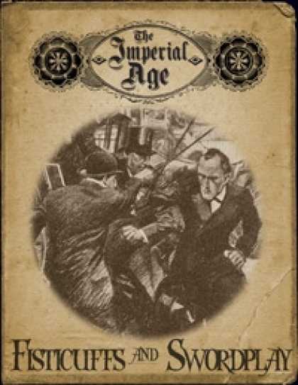 Role Playing Games - The Imperial Age: Fisticuffs & Swordplay