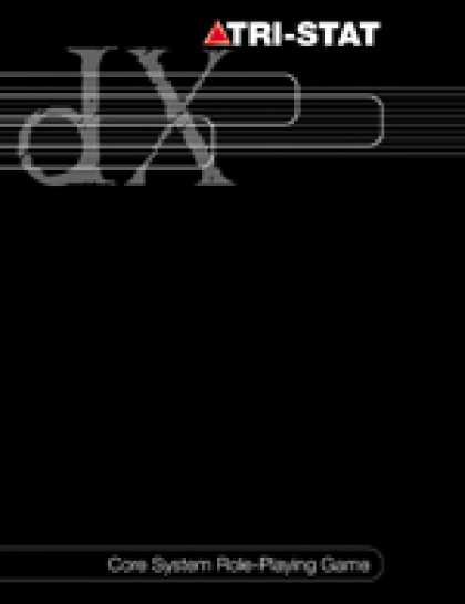 Role Playing Games - Tri-Stat dX: Core System Role-Playing Game