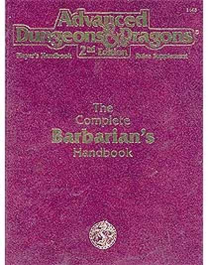 Role Playing Games - The Complete Barbarian's Handbook