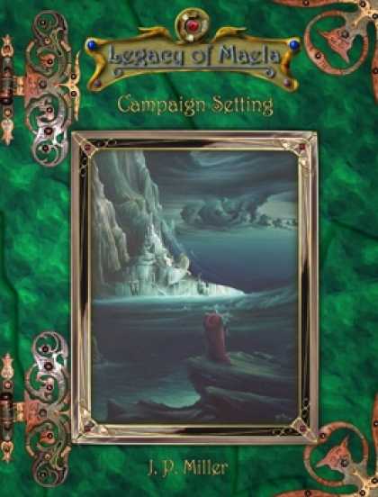 Role Playing Games - Legacy of Maela: Campaign Setting