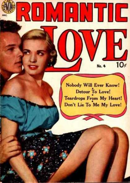 Romantic Love 4 - Avon Publications - Detour To Love - Teardrops From My Heart - Dont Lie To Me My Love - Nobody Will Ever Know