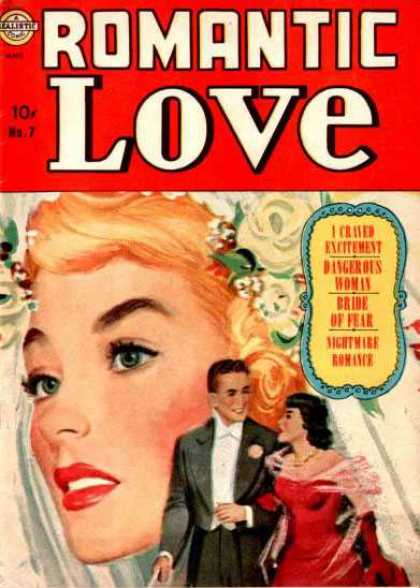 Romantic Love 7 - I Craved Excitement - Dangerous Woman - Bride Of Fear - Nightmare Romance - Wedding