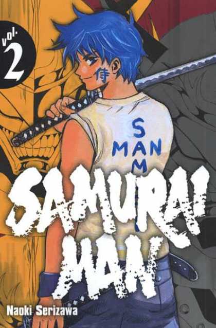 Samurai Man 2 - Samauri Man Vol 2 - Samauri Vol 2 - Samurai Vol 2 - Samurai Man 2 - Man Samurai