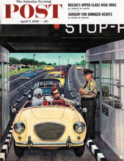 Saturday Evening Post - 1956-04-07: Stop and Pay Toll (Stevan Dohanos)