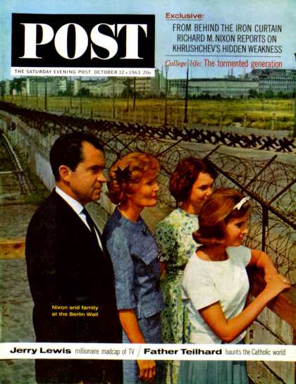 Saturday Evening Post - 1963-10-12: Nixons at the Berlin Wall (John Zimmerman)