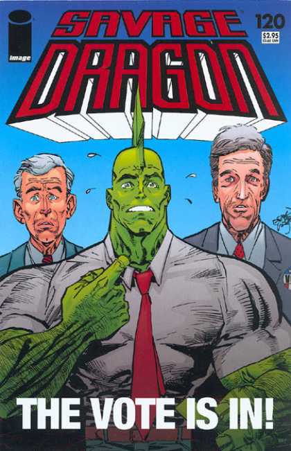 Savage Dragon 120 - The Vote Is In - 120 - Green Guy With Mowhawk - Bush - Kerry - Erik Larsen