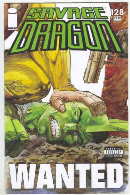 Savage Dragon 128 - Wanted - Revolver - Green Man - On The Ground - Spike On Head - Erik Larsen