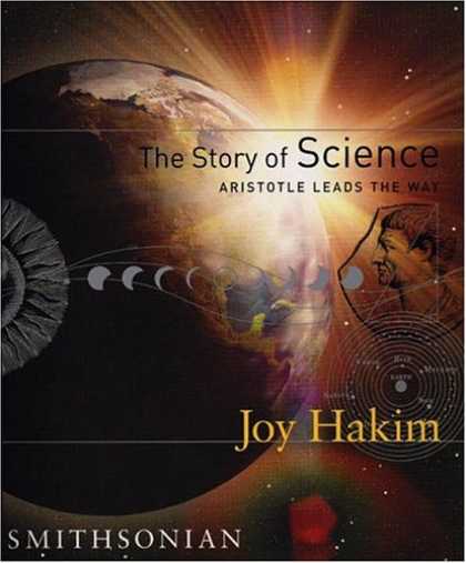 Science Books - The Story Of Science: Aristotle Leads the Way
