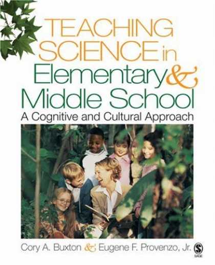 Science Books - Teaching Science in Elementary and Middle School: A Cognitive and Cultural Appro