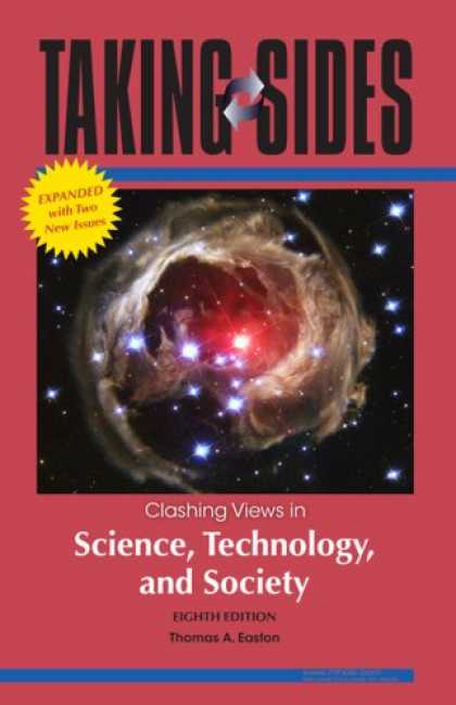 Science Books - Taking Sides: Clashing Views in Science, Technology, and Society, 8/e Expanded