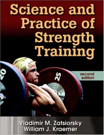 Science Books - Science and Practice of Strength Training, Second Edition