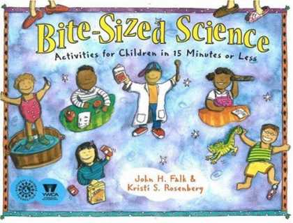 Science Books - Bite-Sized Science: Activities for Children in 15 Minutes or Less