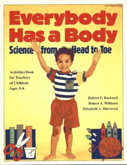 Science Books - Everybody Has a Body: Science from Head to Toe
