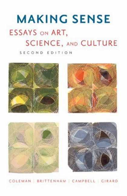 Science Books - Making Sense: Essays on Art, Science, and Culture