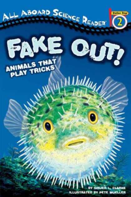 Science Books - AASR: Fake Out!: Animals That Play Tricks (All Aboard Science Reader)