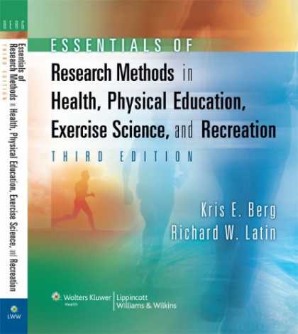 Science Books - Essentials of Research Methods in Health, Physical Education, Exercise Science,