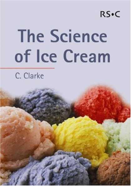 Science Books - The Science of Ice Cream (Rsc Paperbacks)