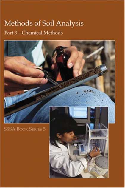Science Books - Methods of Soil Analysis. Part 3. Chemical Methods (Soil Science Society of Amer