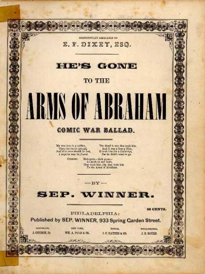 Sheet Music - He's gone to the arms of Abraham; Comic war ballad