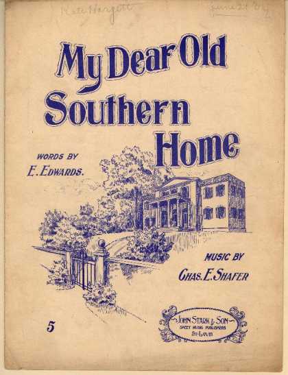 Sheet Music - My dear old Southern home