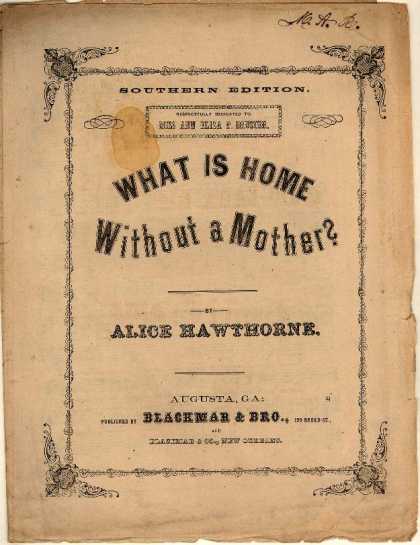 Sheet Music - What is home without a Mother?